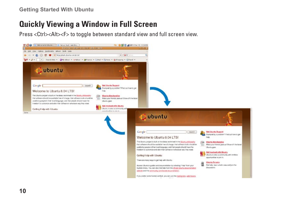 Quickly viewing a window in full screen, Quickly viewing a window in, Full screen | Dell Inspiron Mini 10 (1010, Early 2009) User Manual | Page 12 / 26