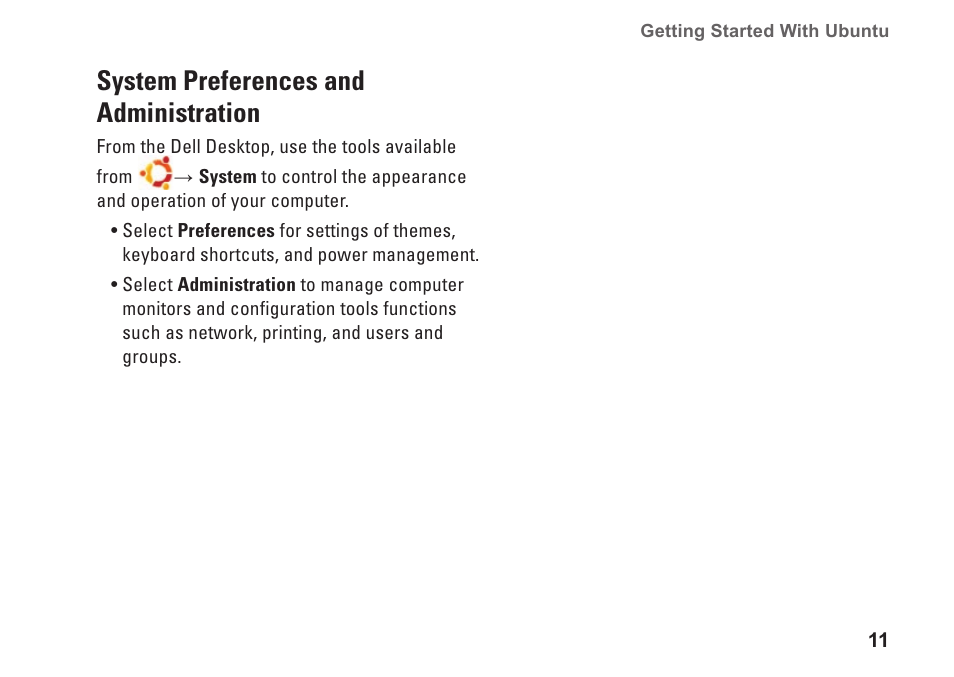 System preferences and administration, System preferences and, Administration | Dell Inspiron Mini 10 (1010, Early 2009) User Manual | Page 13 / 26