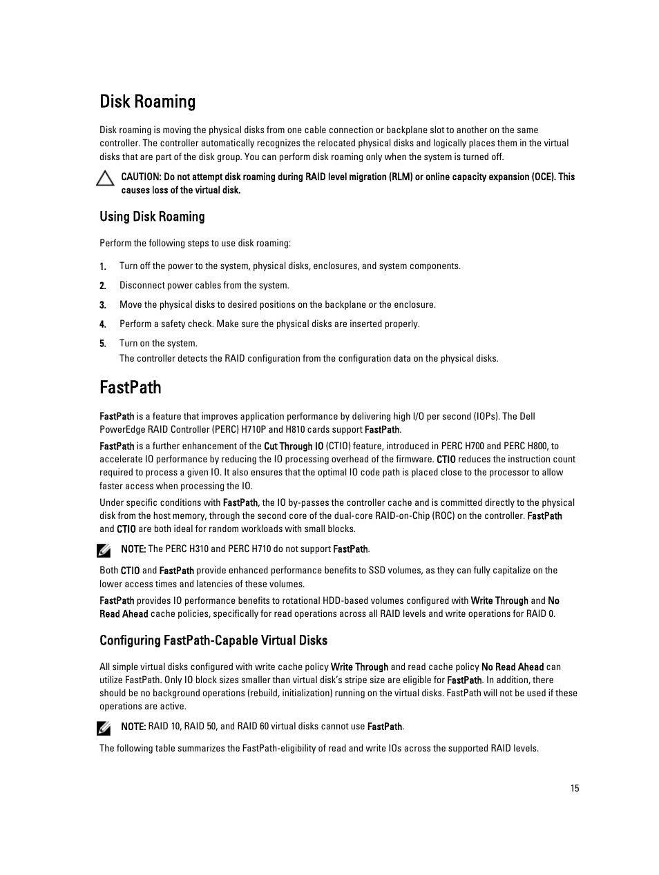 Disk roaming, Using disk roaming, Fastpath | Configuring fastpath-capable virtual disks | Dell PowerEdge RAID Controller H710 User Manual | Page 15 / 87