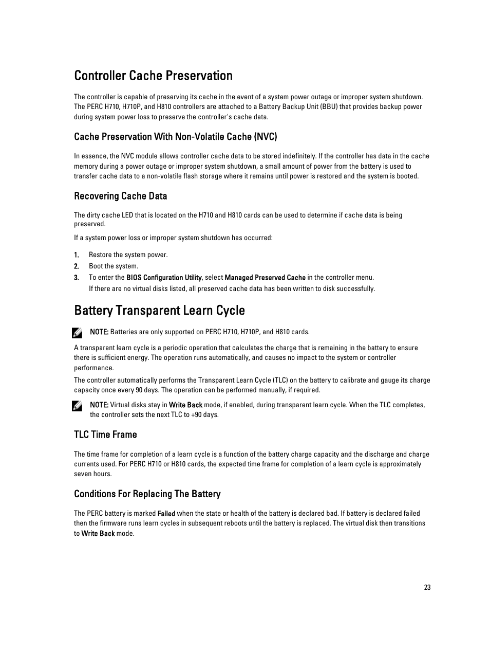 Controller cache preservation, Cache preservation with non-volatile cache (nvc), Recovering cache data | Battery transparent learn cycle, Tlc time frame, Conditions for replacing the battery | Dell PowerEdge RAID Controller H710 User Manual | Page 23 / 87