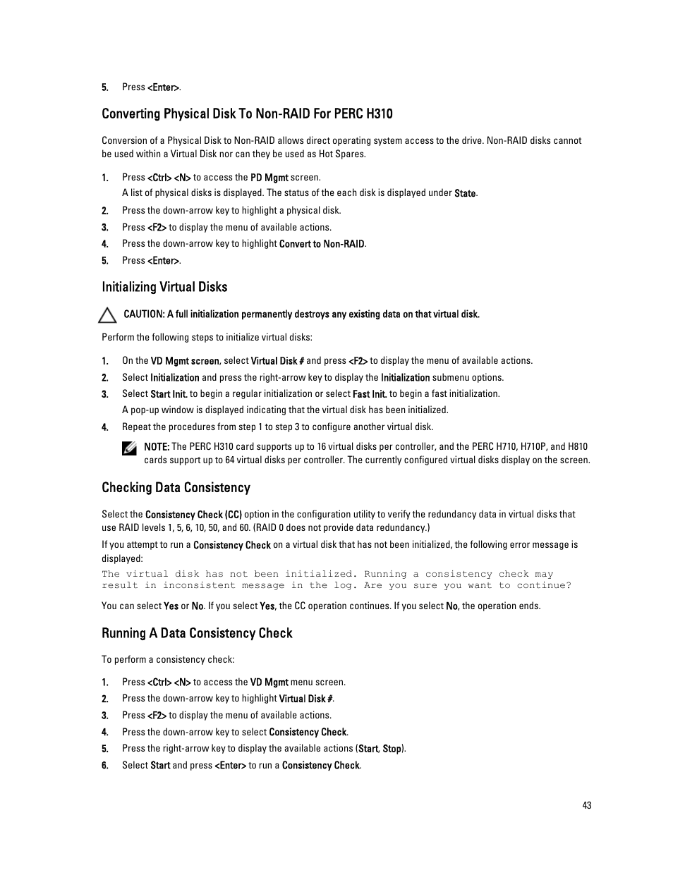 Converting physical disk to non-raid for perc h310, Initializing virtual disks, Checking data consistency | Running a data consistency check | Dell PowerEdge RAID Controller H710 User Manual | Page 43 / 87