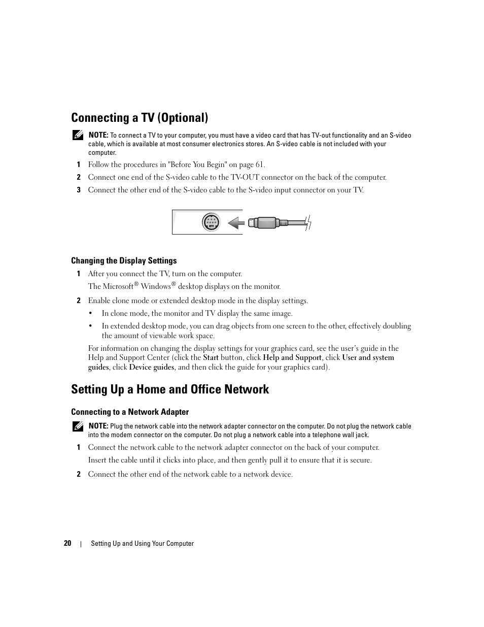 Connecting a tv (optional), Changing the display settings, Setting up a home and office network | Connecting to a network adapter | Dell XPS 210 User Manual | Page 20 / 136