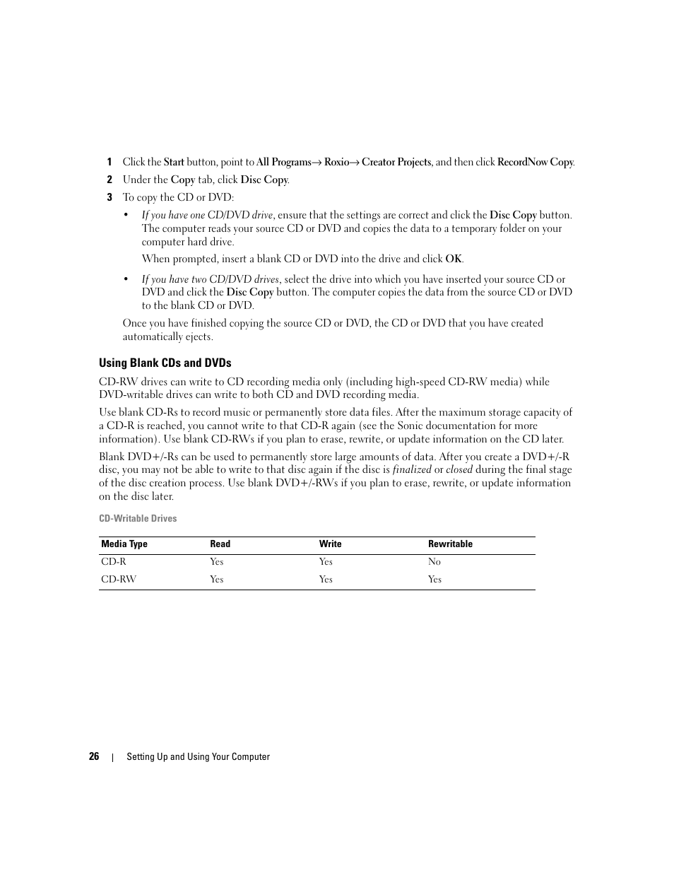 Using blank cds and dvds | Dell XPS 210 User Manual | Page 26 / 136