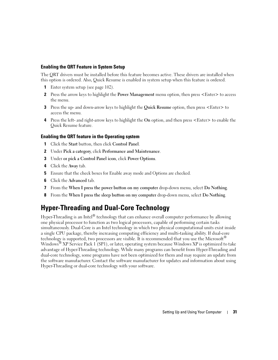Enabling the qrt feature in system setup, Enabling the qrt feature in the operating system, Hyper-threading and dual-core technology | Dell XPS 210 User Manual | Page 31 / 136