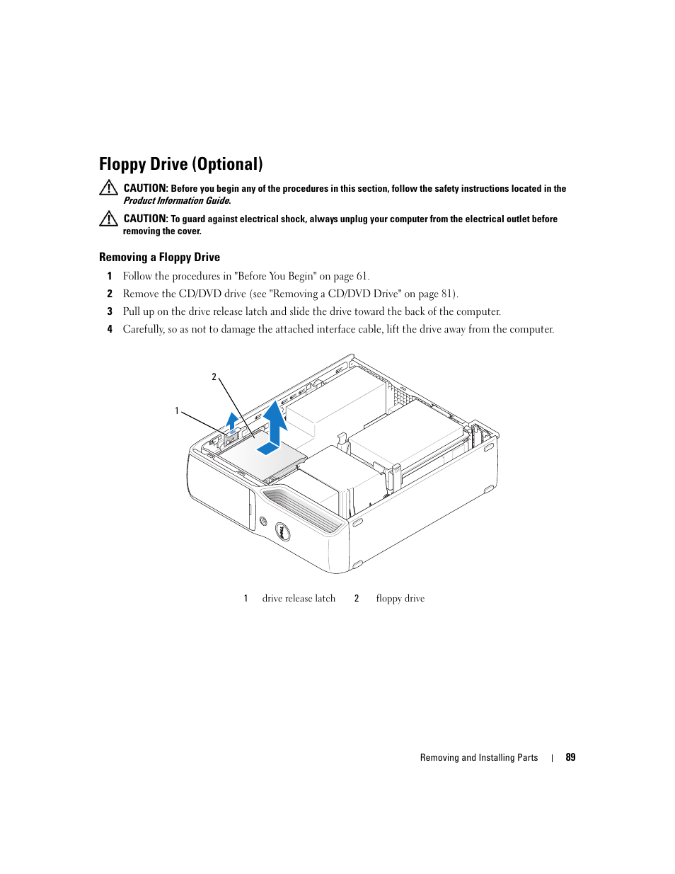 Floppy drive (optional), Removing a floppy drive | Dell XPS 210 User Manual | Page 89 / 136