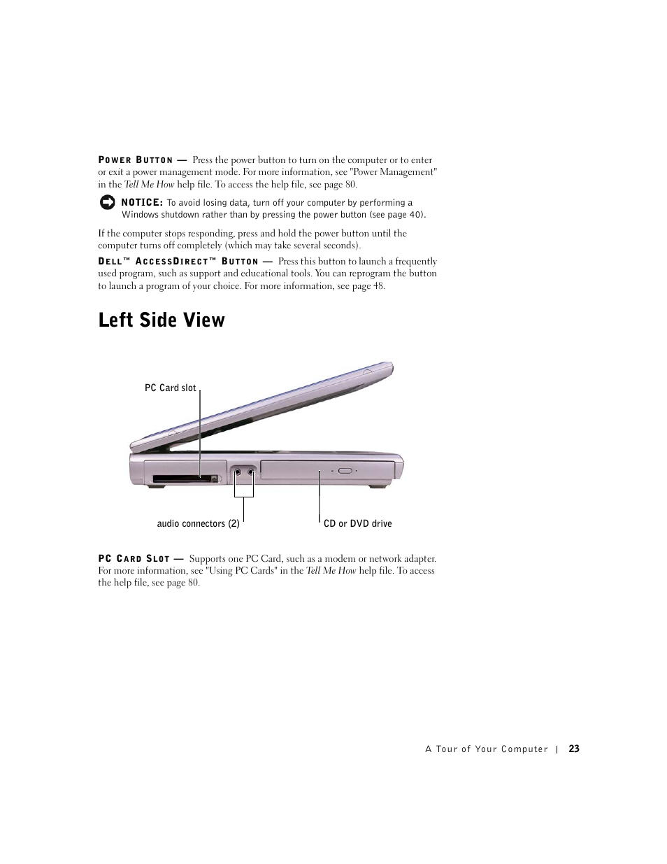 Left side view | Dell Inspiron 1100 User Manual | Page 23 / 164