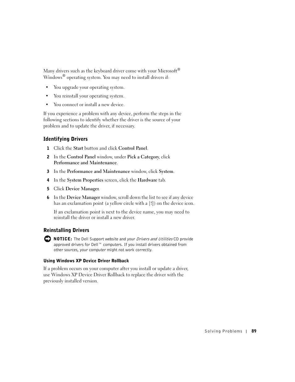 Identifying drivers, Reinstalling drivers | Dell Inspiron 1100 User Manual | Page 89 / 164