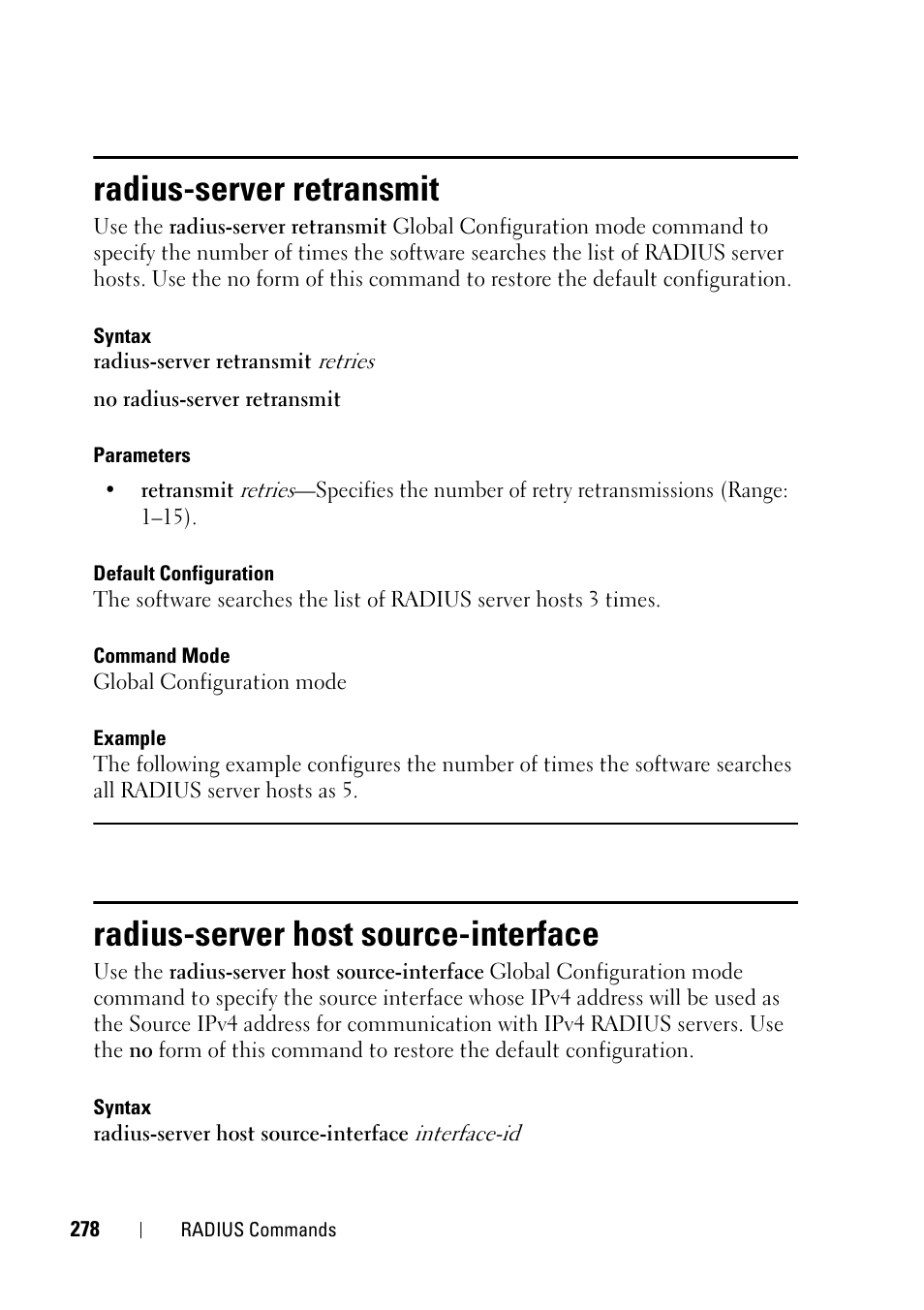 Radius-server retransmit, Radius-server host source-interface, Et in the | Radius-server, Retransmit | Dell PowerEdge VRTX User Manual | Page 278 / 832
