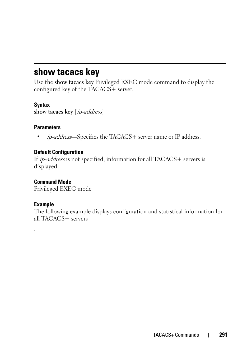 Show tacacs key | Dell PowerEdge VRTX User Manual | Page 291 / 832