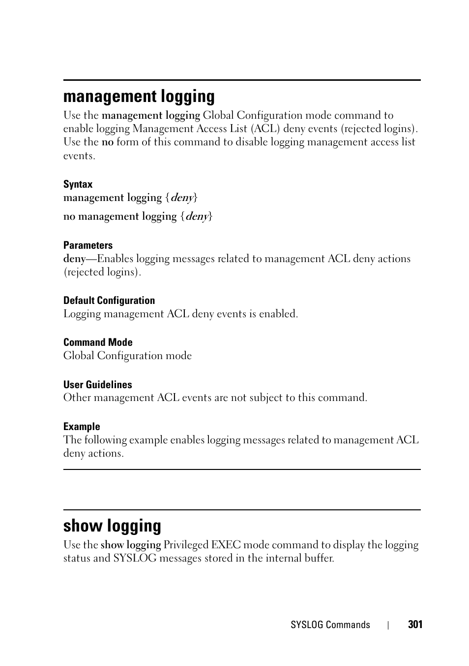 Management logging, Show logging | Dell PowerEdge VRTX User Manual | Page 301 / 832