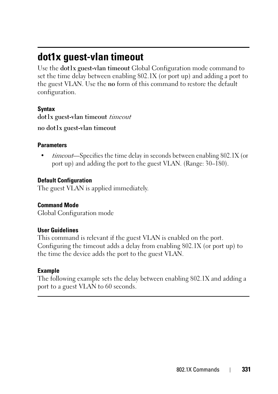 Dot1x guest-vlan timeout | Dell PowerEdge VRTX User Manual | Page 331 / 832