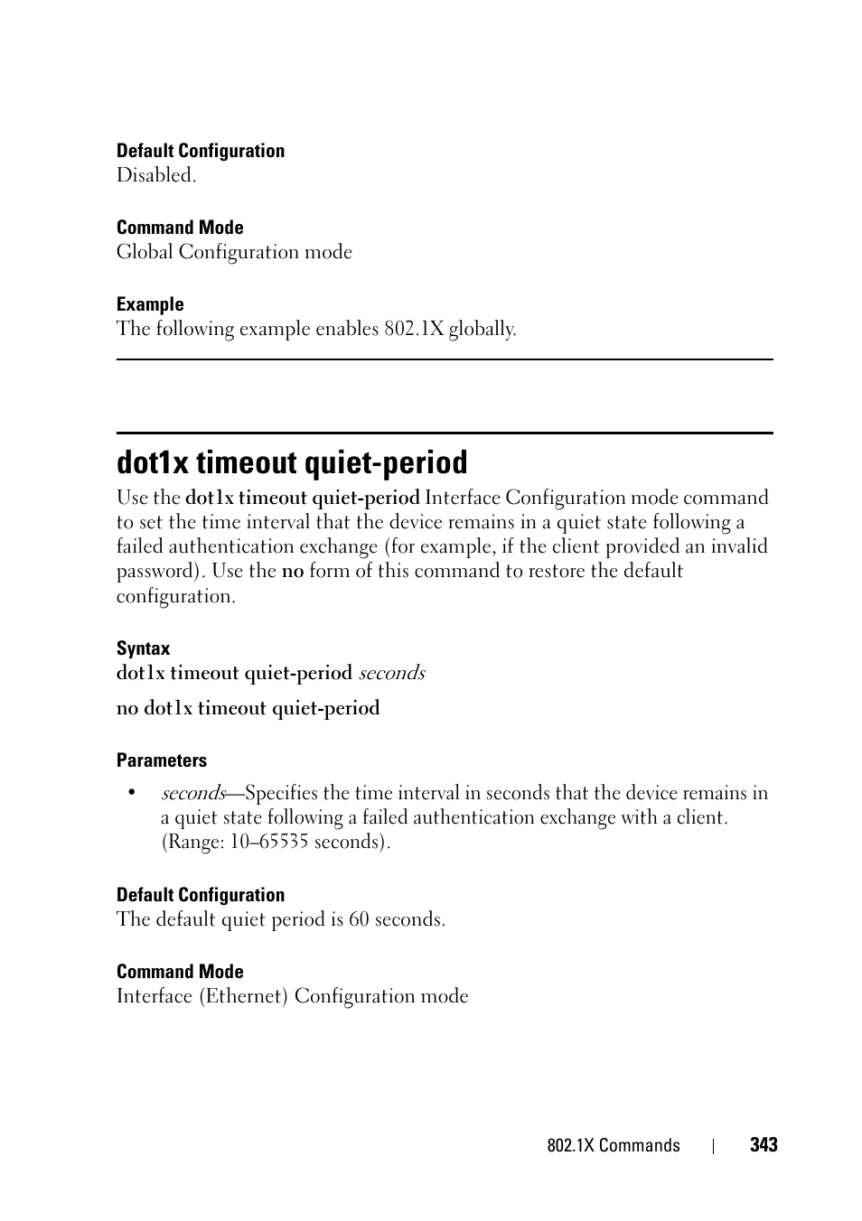 Dot1x timeout quiet-period | Dell PowerEdge VRTX User Manual | Page 343 / 832