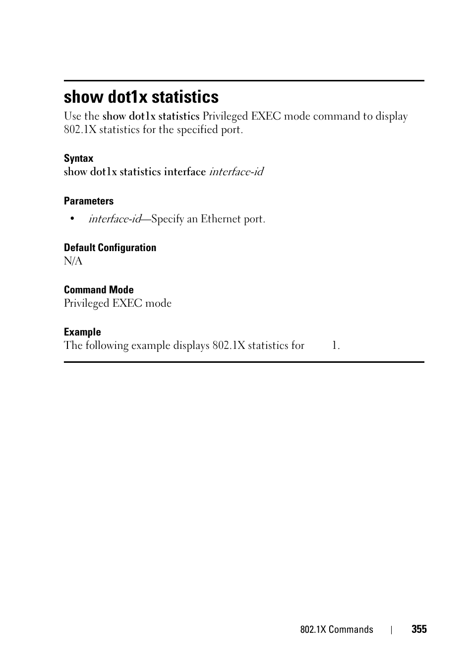 Show dot1x statistics | Dell PowerEdge VRTX User Manual | Page 355 / 832