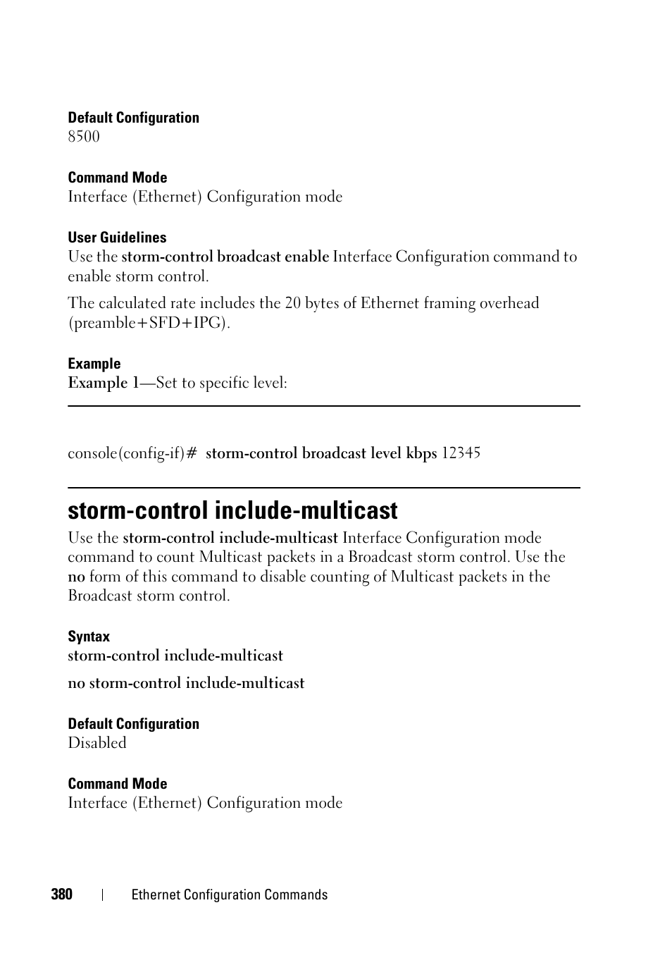 Storm-control include-multicast | Dell PowerEdge VRTX User Manual | Page 380 / 832
