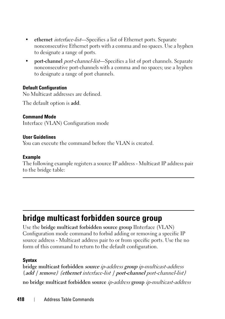Bridge multicast forbidden source group, Bridge multicast forbidden source, Group | Dell PowerEdge VRTX User Manual | Page 418 / 832