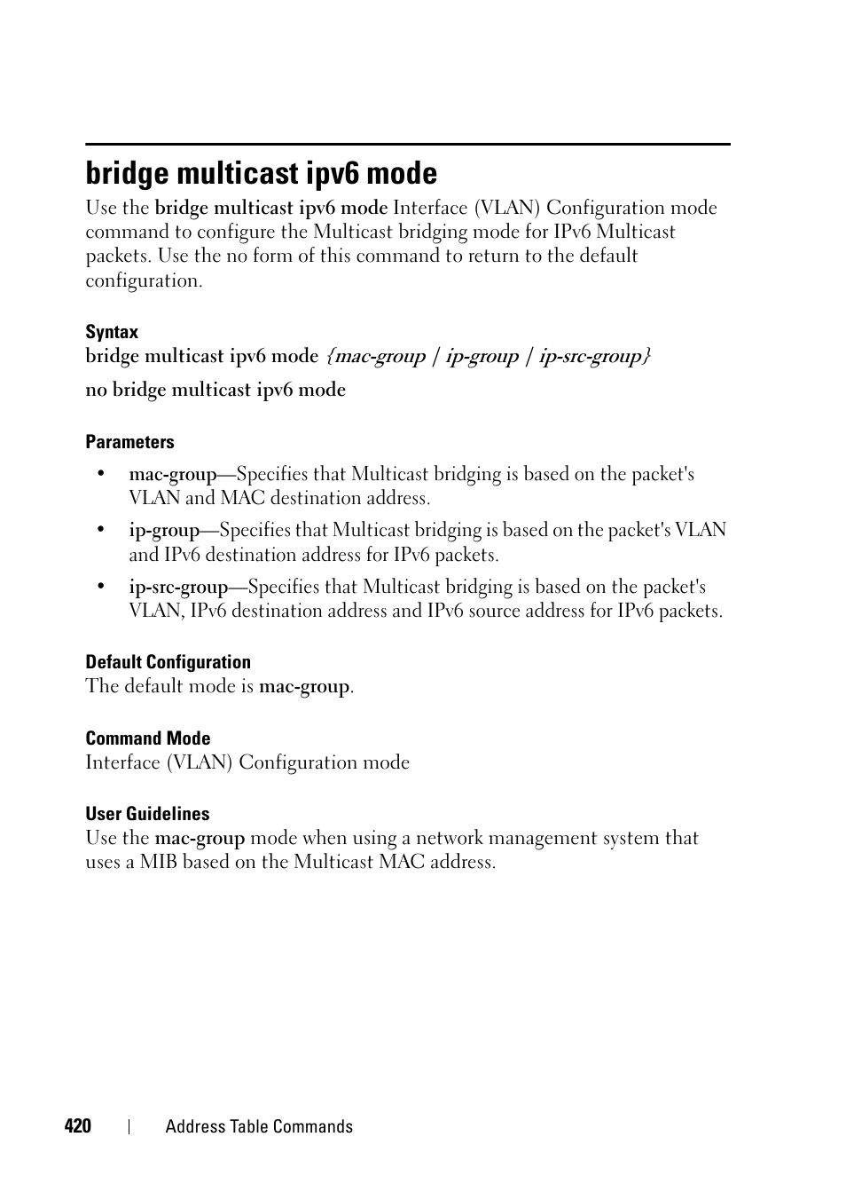 Bridge multicast ipv6 mode | Dell PowerEdge VRTX User Manual | Page 420 / 832