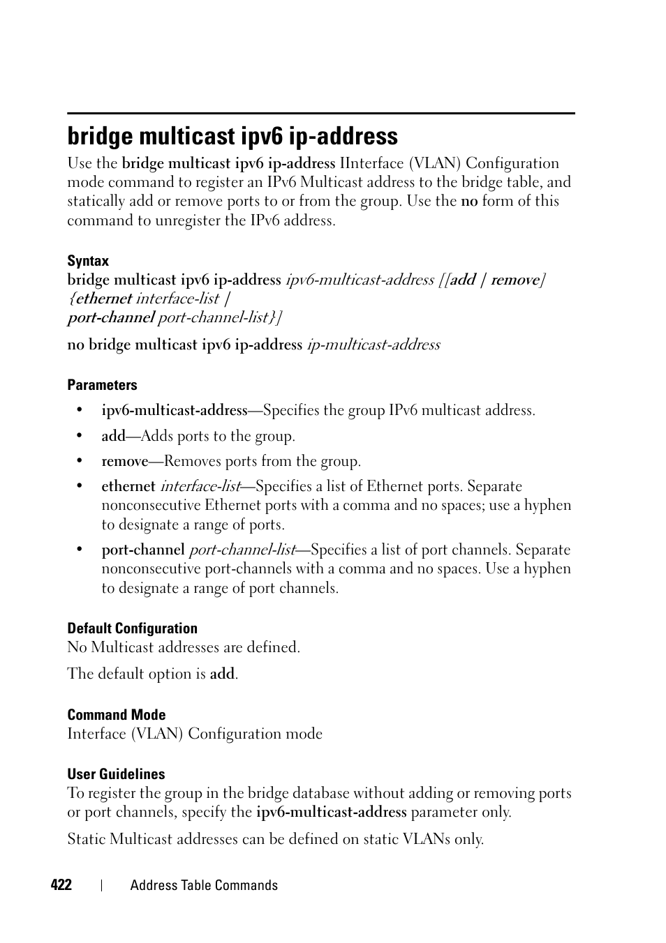 Bridge multicast ipv6 ip-address | Dell PowerEdge VRTX User Manual | Page 422 / 832