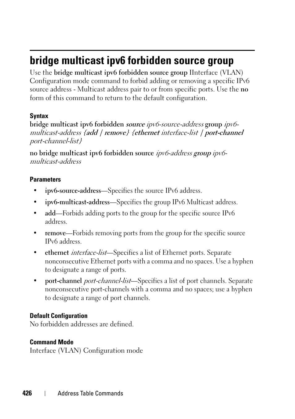 Bridge multicast ipv6 forbidden source group, Bridge multicast ipv6 forbidden, Source group | Dell PowerEdge VRTX User Manual | Page 426 / 832