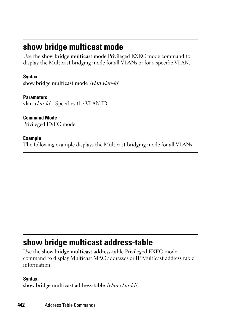 Show bridge multicast mode, Show bridge multicast address-table | Dell PowerEdge VRTX User Manual | Page 442 / 832