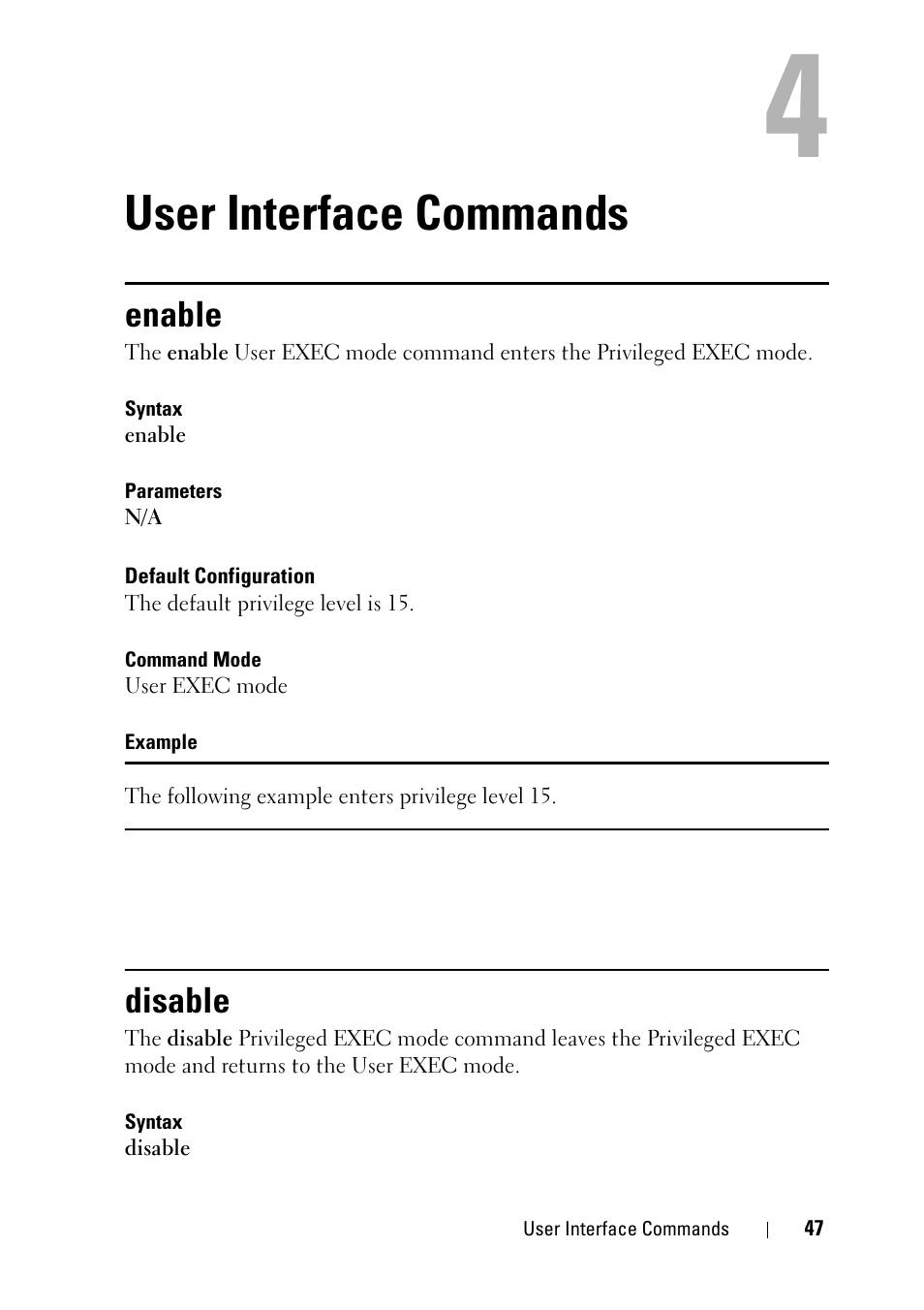 User interface commands, Enable, Disable | 2 user interface commands | Dell PowerEdge VRTX User Manual | Page 47 / 832