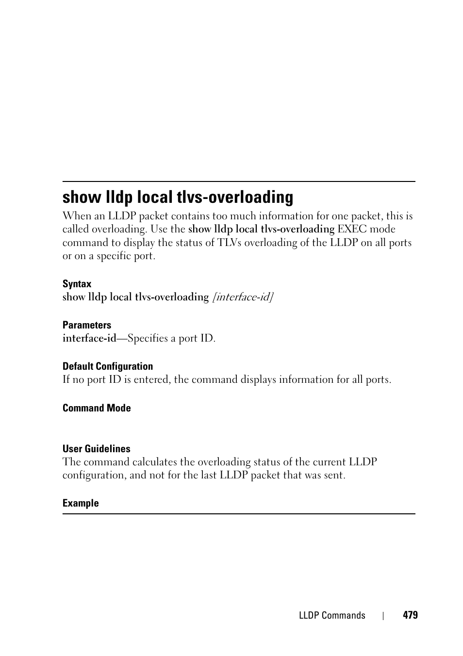Show lldp local tlvs-overloading | Dell PowerEdge VRTX User Manual | Page 479 / 832