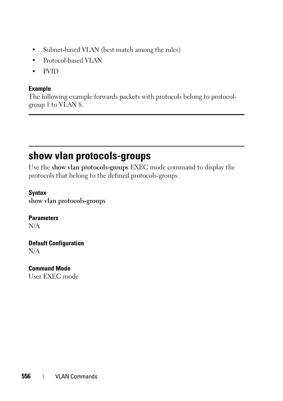 Show vlan protocols-groups | Dell PowerEdge VRTX User Manual | Page 556 / 832