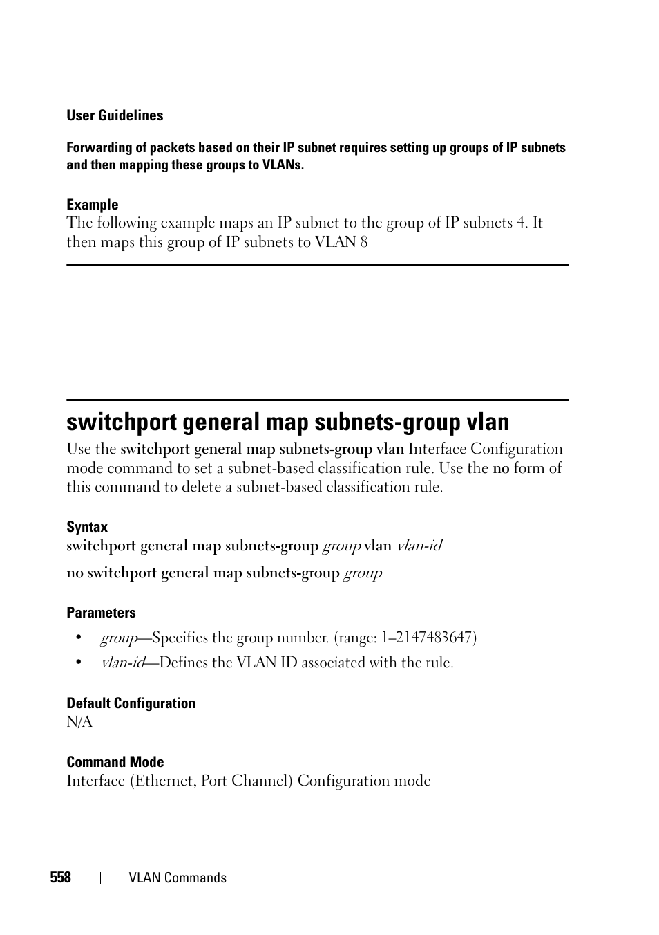 Switchport general map subnets-group vlan | Dell PowerEdge VRTX User Manual | Page 558 / 832