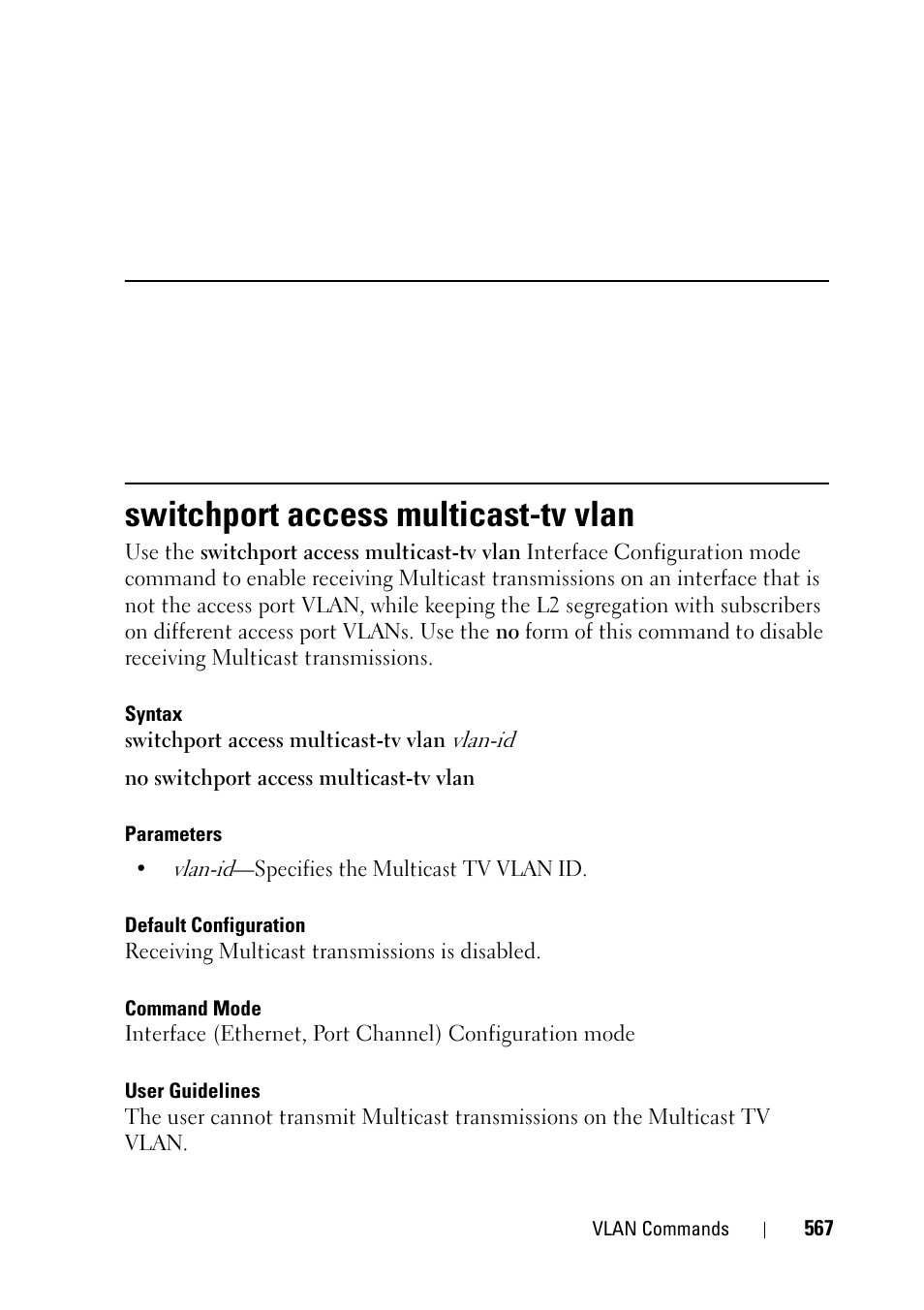 Switchport access multicast-tv vlan | Dell PowerEdge VRTX User Manual | Page 567 / 832
