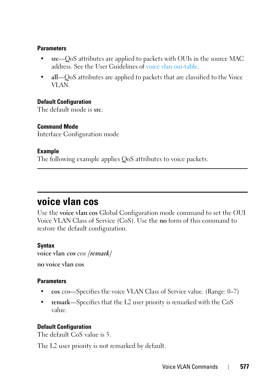 Voice vlan cos | Dell PowerEdge VRTX User Manual | Page 577 / 832