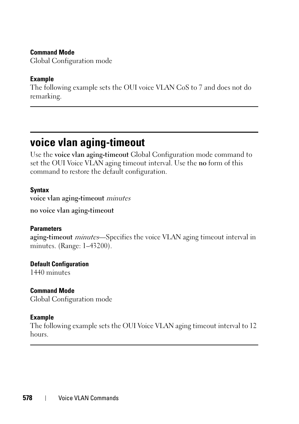 Voice vlan aging-timeout | Dell PowerEdge VRTX User Manual | Page 578 / 832