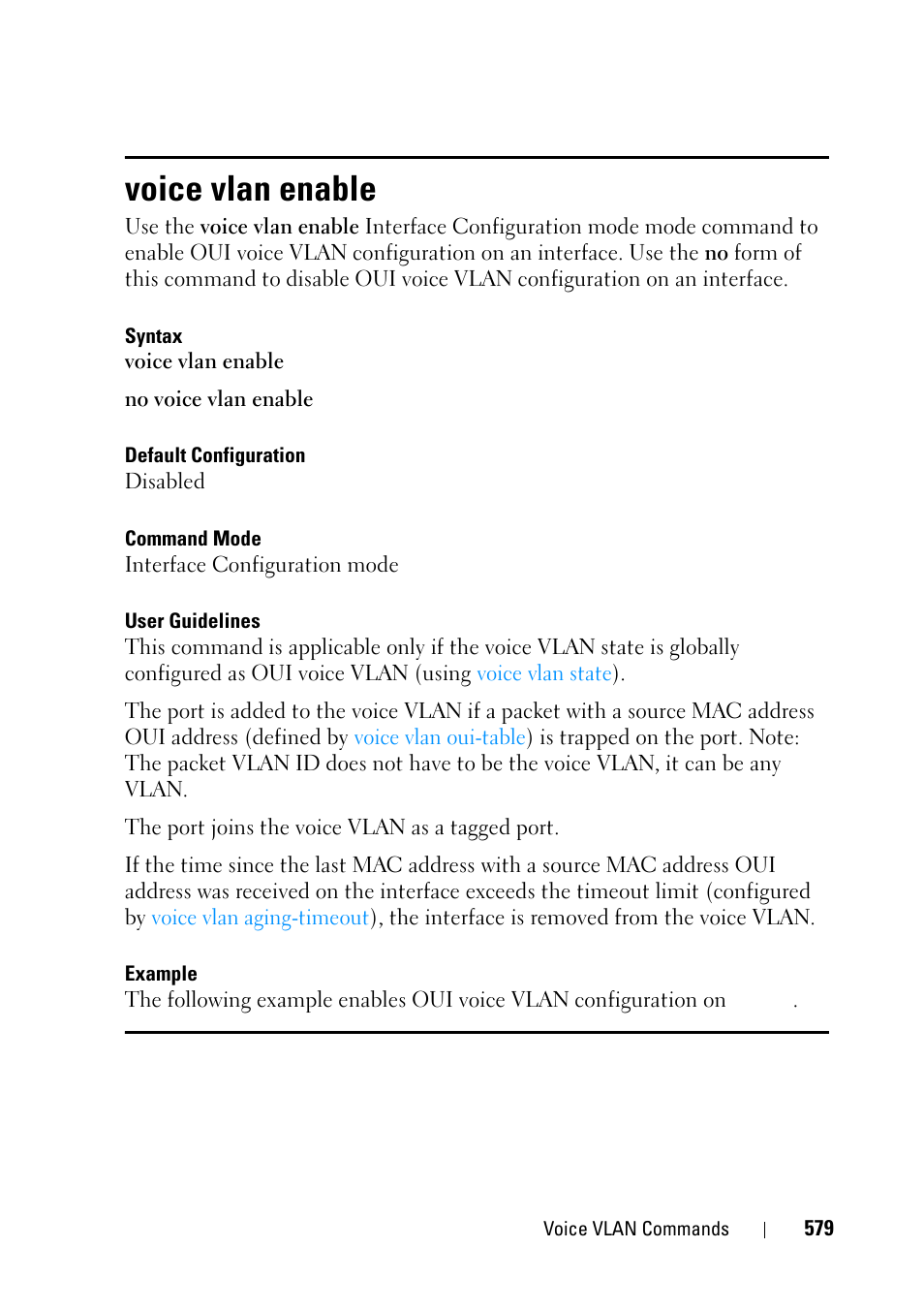 Voice vlan enable | Dell PowerEdge VRTX User Manual | Page 579 / 832