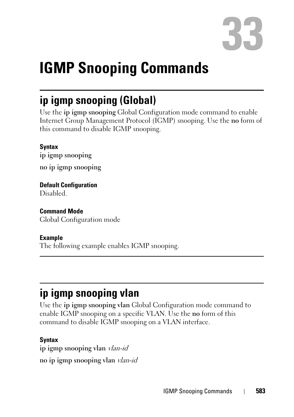 Igmp snooping commands, Ip igmp snooping (global), Ip igmp snooping vlan | 31 igmp snooping commands | Dell PowerEdge VRTX User Manual | Page 583 / 832