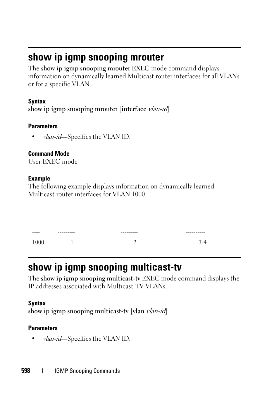 Show ip igmp snooping mrouter, Show ip igmp snooping multicast-tv | Dell PowerEdge VRTX User Manual | Page 598 / 832