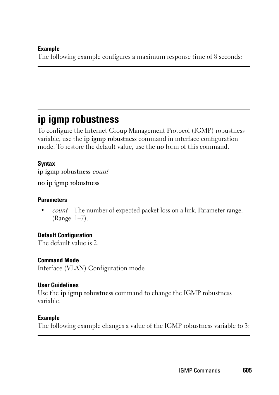 Ip igmp robustness, E the | Dell PowerEdge VRTX User Manual | Page 605 / 832