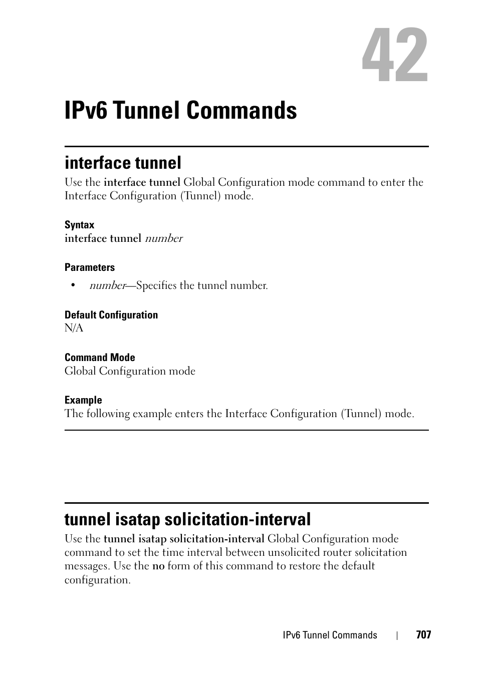 Ipv6 tunnel commands, Interface tunnel, Tunnel isatap solicitation-interval | 40 ipv6 tunnel commands | Dell PowerEdge VRTX User Manual | Page 707 / 832