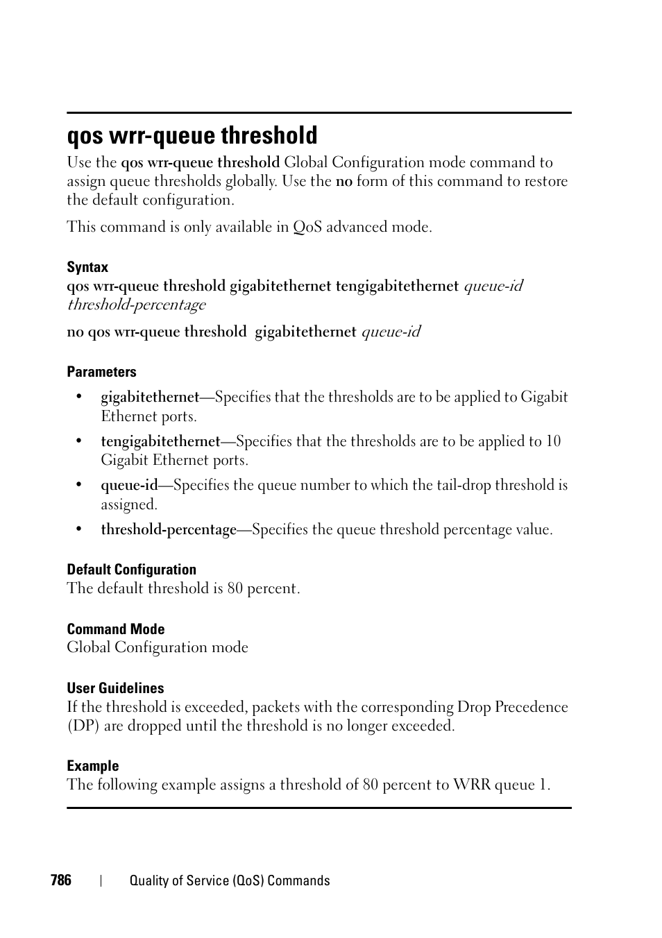Qos wrr-queue threshold | Dell PowerEdge VRTX User Manual | Page 786 / 832