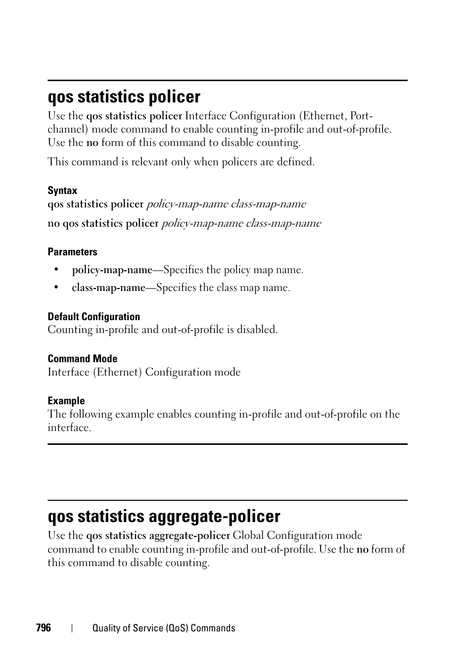 Qos statistics policer, Qos statistics aggregate-policer | Dell PowerEdge VRTX User Manual | Page 796 / 832