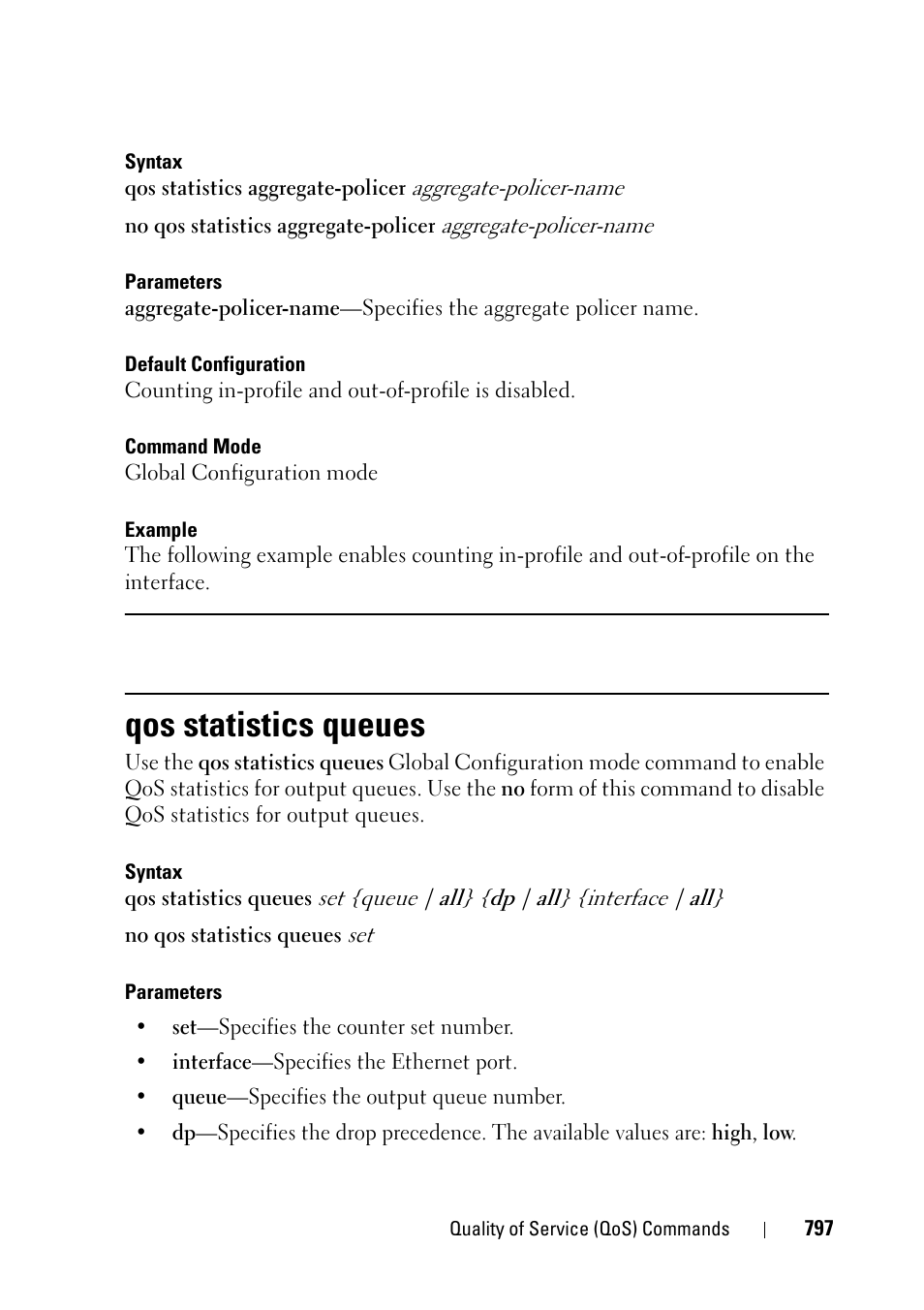 Qos statistics queues | Dell PowerEdge VRTX User Manual | Page 797 / 832