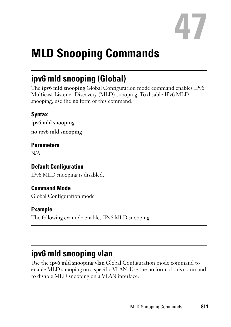 Mld snooping commands, Ipv6 mld snooping (global), Ipv6 mld snooping vlan | 45 mld snooping commands | Dell PowerEdge VRTX User Manual | Page 811 / 832