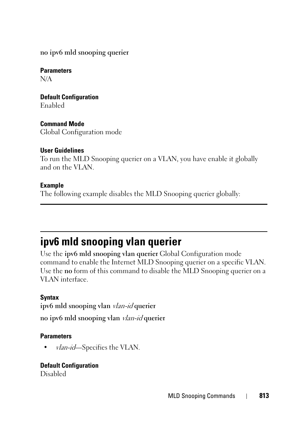 Ipv6 mld snooping vlan querier | Dell PowerEdge VRTX User Manual | Page 813 / 832