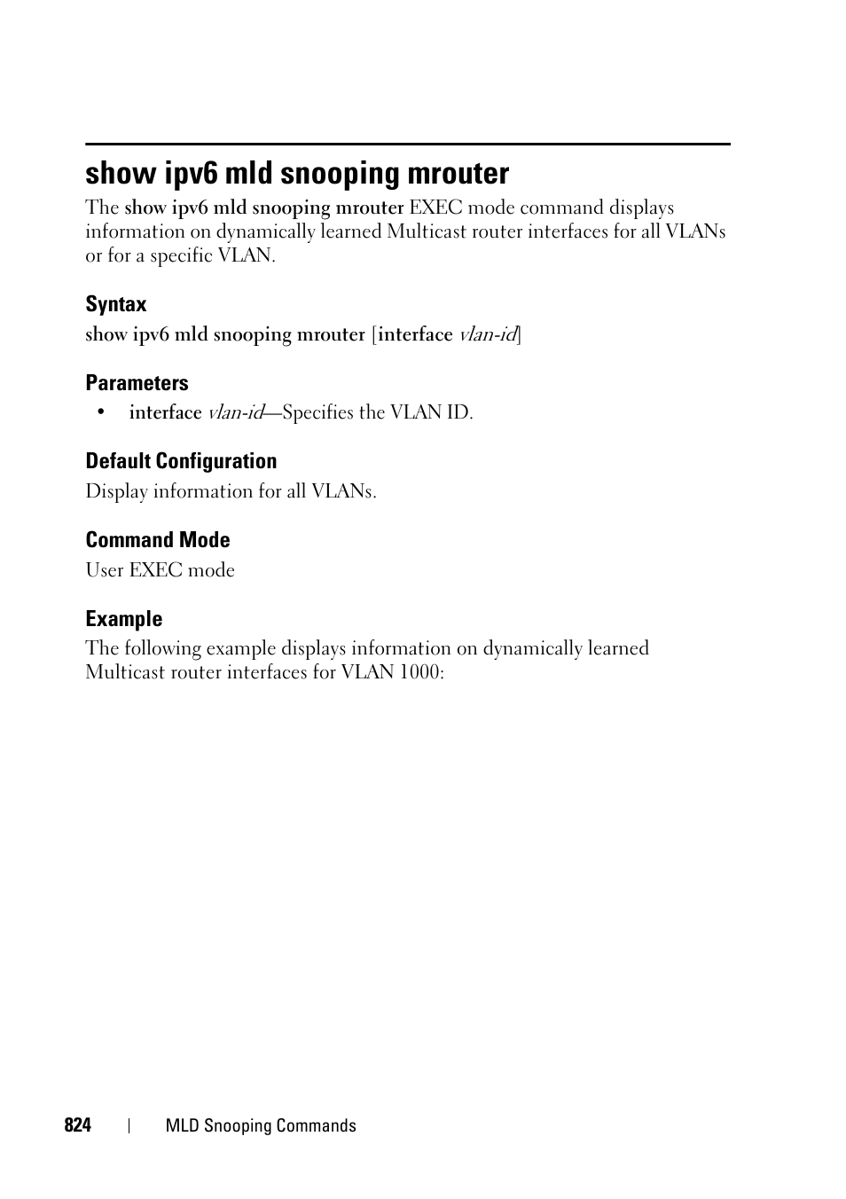 Show ipv6 mld snooping mrouter | Dell PowerEdge VRTX User Manual | Page 824 / 832