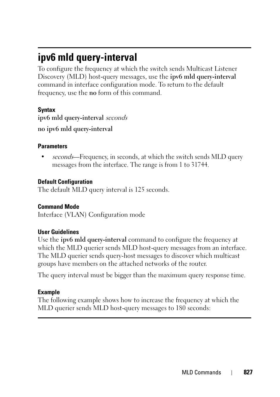 Ipv6 mld query-interval | Dell PowerEdge VRTX User Manual | Page 827 / 832