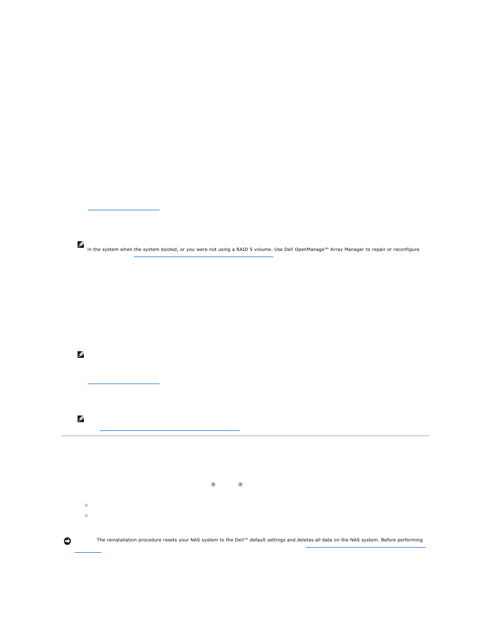 Replacing hard drives, Recovering from an operating system failure, Reinstall the operating system as described in | Instructions, see, Replacing hard drive 0, Replace the failed hard drive. see, Replacing hard drive 1, 2, or 3 | Dell PowerVault 725N (Rackmount NAS Appliance) User Manual | Page 33 / 172