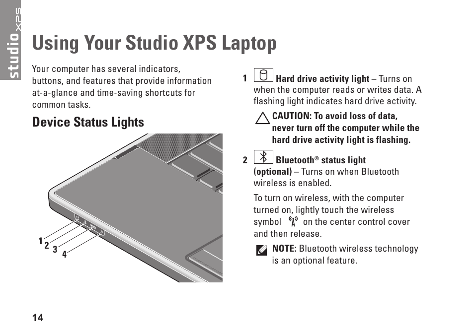 Using your studio xps laptop, Device status lights | Dell Studio XPS 1645 (Late 2009) User Manual | Page 16 / 80