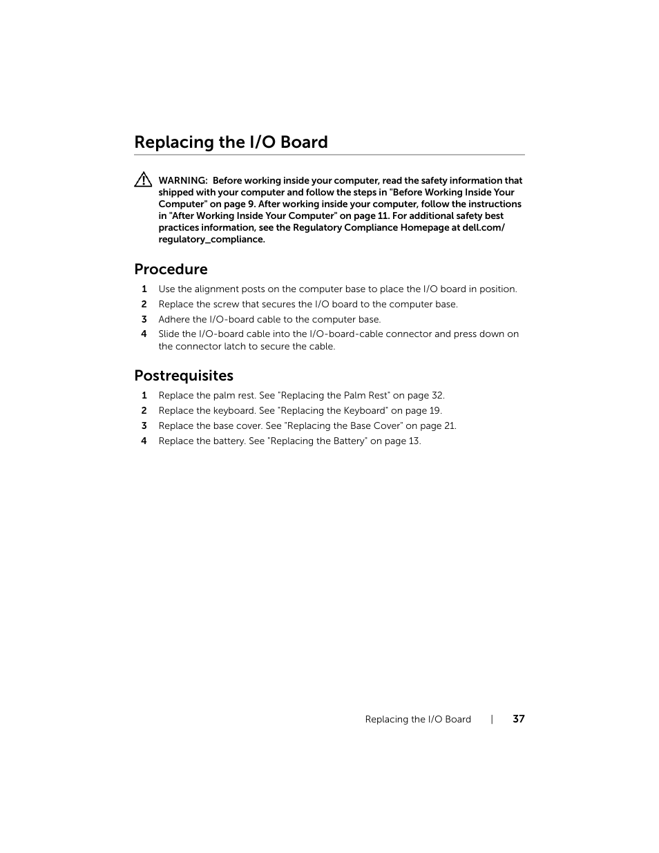 Replacing the i/o board, Procedure, Postrequisites | Dell Inspiron 17R (5737, Mid 2013) User Manual | Page 37 / 71