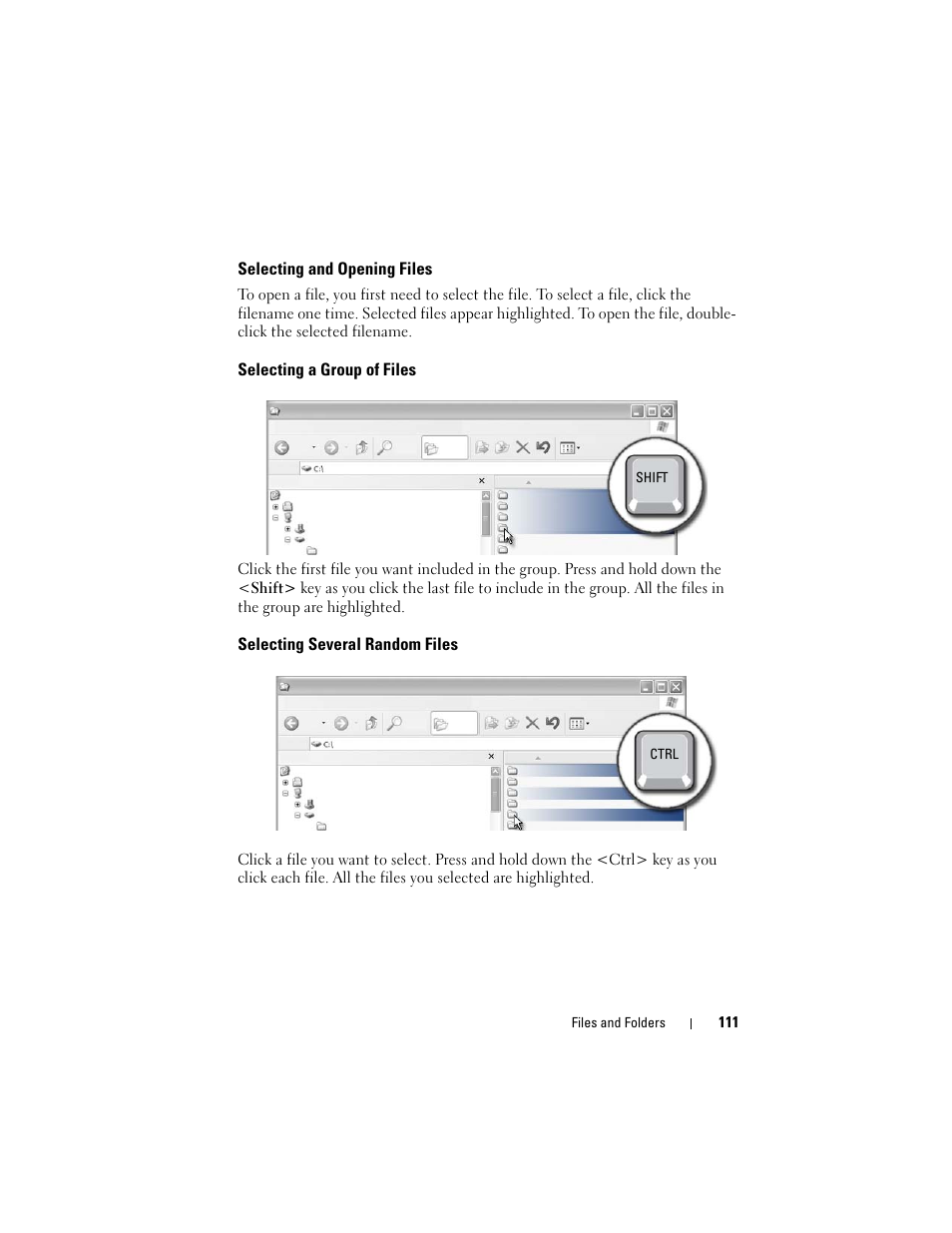 Selecting and opening files, Selecting a group of files, Selecting several random files | Dell Inspiron 14R (N4010, Early 2010) User Manual | Page 111 / 354