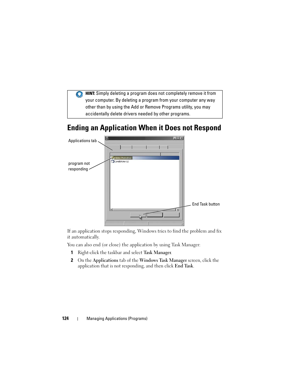 Ending an application when it does not respond | Dell Inspiron 14R (N4010, Early 2010) User Manual | Page 124 / 354