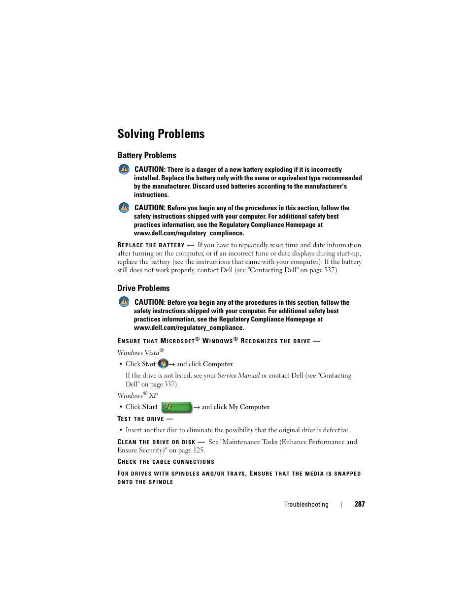 Solving problems, Battery problems, Drive problems | Dell Inspiron 14R (N4010, Early 2010) User Manual | Page 287 / 354