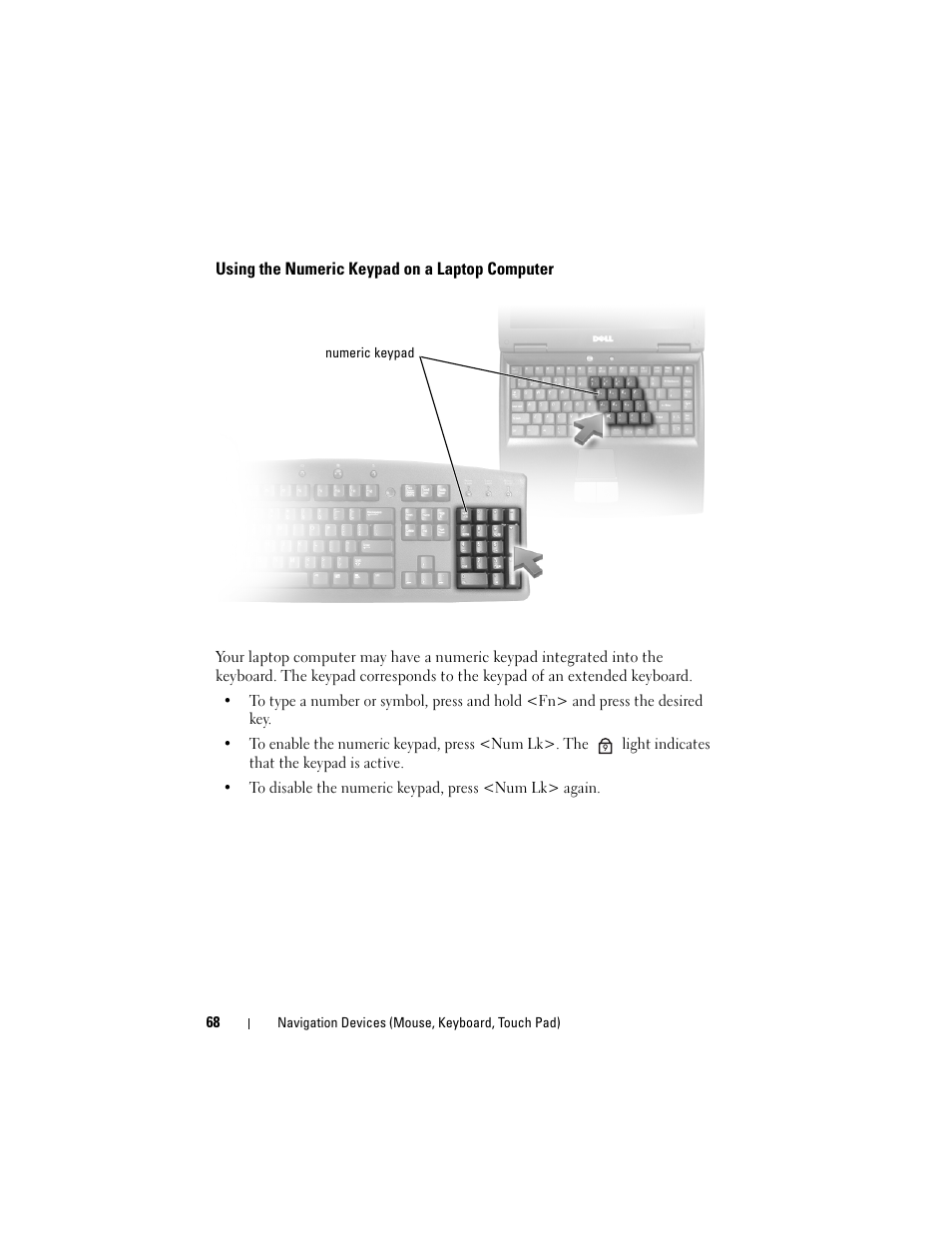 Using the numeric keypad on a laptop computer | Dell Inspiron 14R (N4010, Early 2010) User Manual | Page 68 / 354