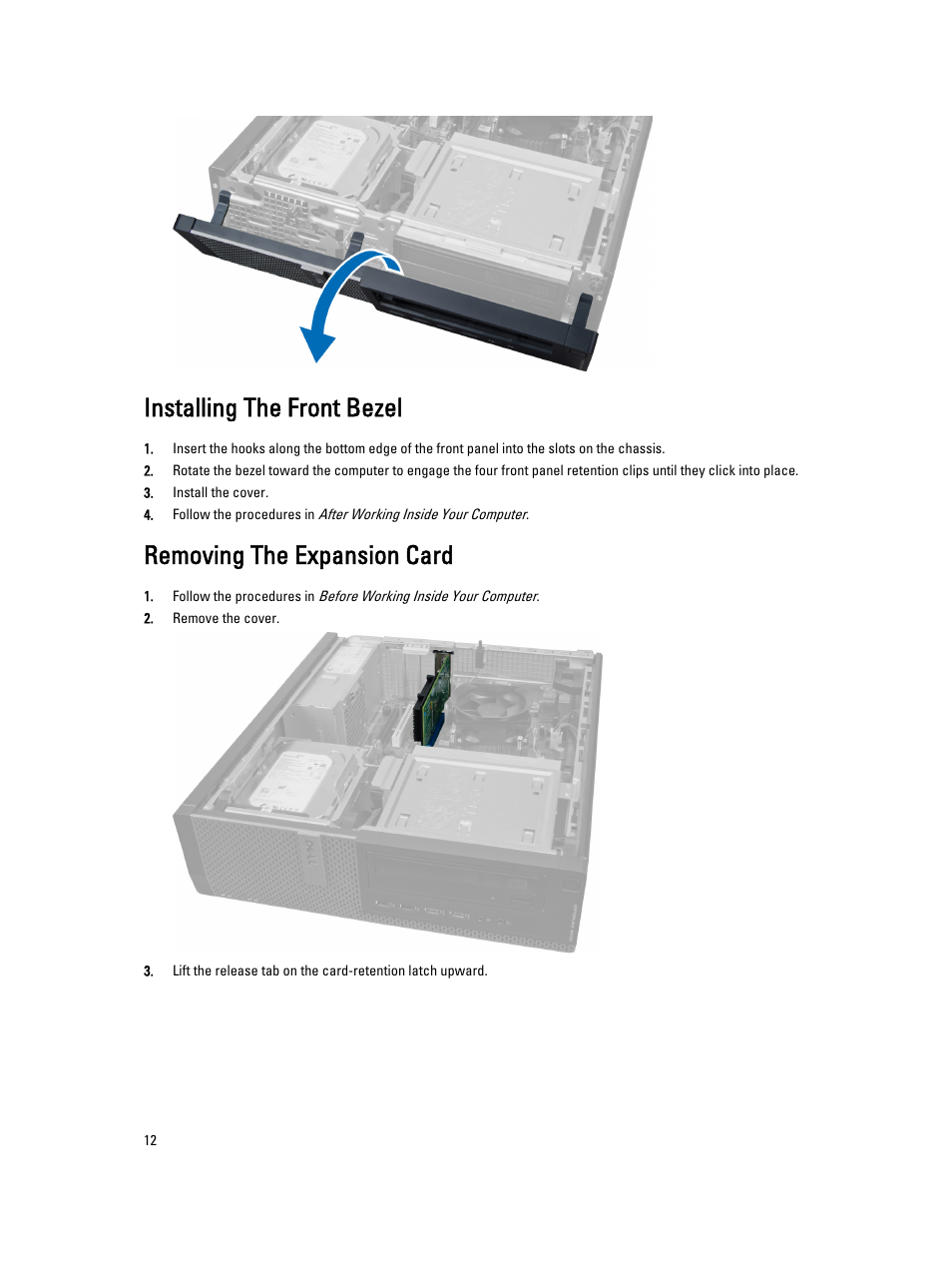 Installing the front bezel, Removing the expansion card | Dell OptiPlex 7010 (Mid 2012) User Manual | Page 12 / 65